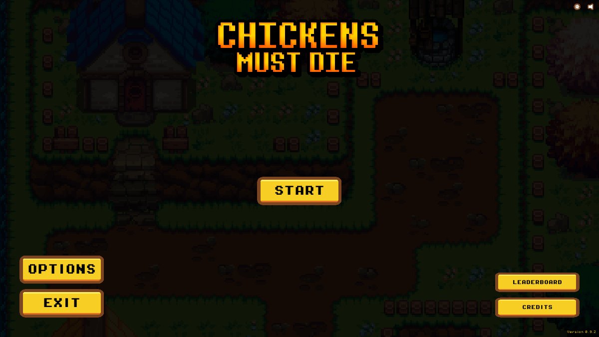 Chickens Must Die title screen with a pixel village, Start button, and game menu.